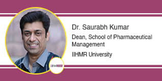 IIHMR University, Jaipur Dean, School of Pharmaceutical Management: Dr. Saurabh Kumar  Interview